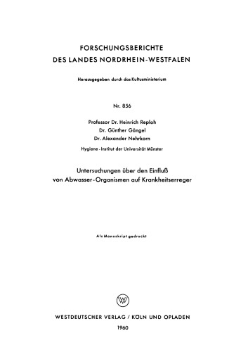 ﻿مطالعات در مورد تأثیر فاضلاب - ارگانیسم ها بر روی عوامل بیماری زا