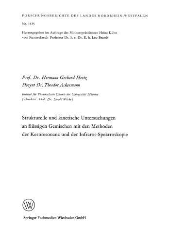 مطالعات ساختاری و جنبشی بر روی مخلوط های مایع با استفاده از روش های رزونانس مغناطیسی هسته ای و طیف سنجی مادون قرمز