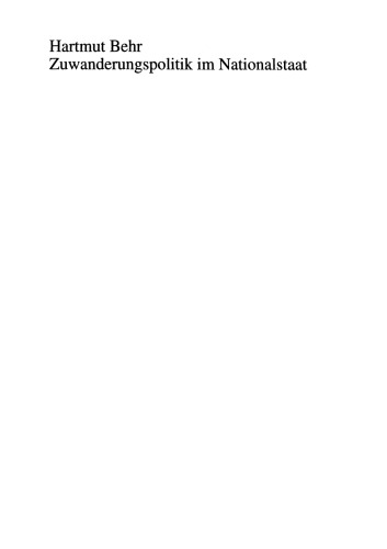 ﻿سیاست مهاجرت در دولت ملت: اشکال تعیین سرنوشت و تعیین خارجی در ایالات متحده آمریکا ، جمهوری فدرال آلمان و فرانسه