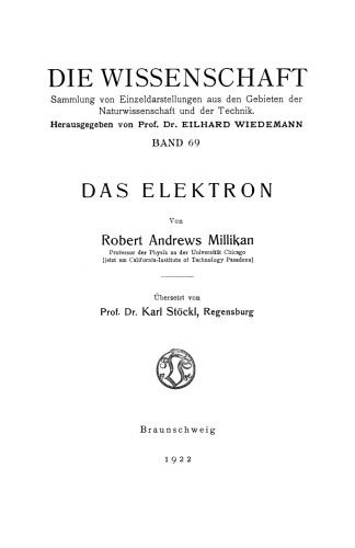 الکترون: انزوا و اندازه گیری آن، تعیین برخی از خواص آن است