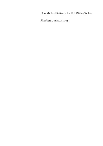 روزنامه نگاری رسانه ای: ساختارها ، موضوعات ، زمینه های تنش