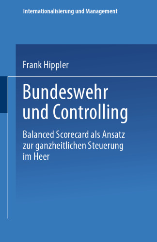 Bundeswehr and Controlling: کارت امتیازی متوازن به عنوان رویکردی برای کنترل همه جانبه در ارتش