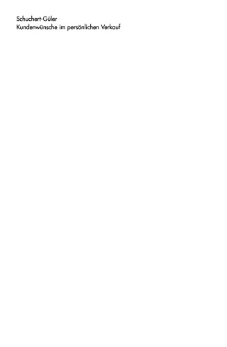 ﻿خواسته های مشتری در فروش شخصی: تحلیل تجربی شکل گیری برداشت به عنوان یک عامل موفقیت