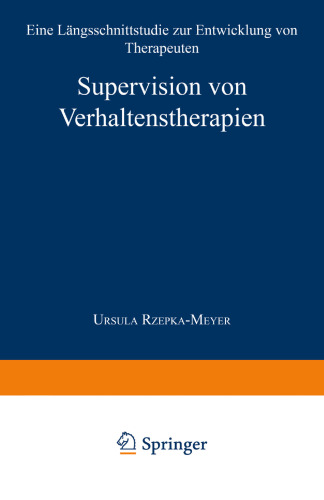 ﻿نظارت بر درمان های رفتاری: مطالعه طولی توسعه درمانگر