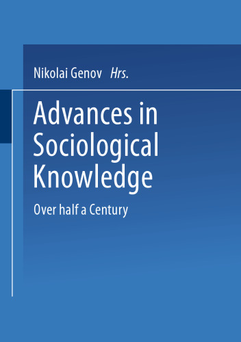 ﻿پیشرفت در دانش جامعه شناسی: بیش از نیم قرن
