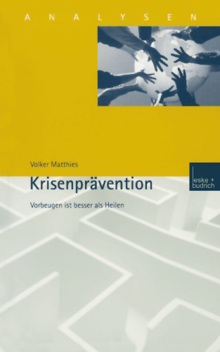 ﻿پیشگیری از بحران: پیشگیری بهتر از درمان است