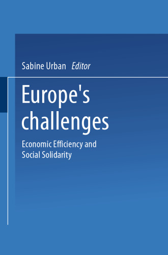 چالش های اروپا: بهره وری اقتصادی و همبستگی اجتماعی