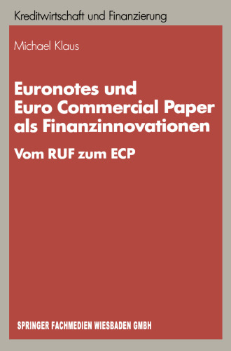 ﻿Euronotes و Euro Commercial Paper به عنوان نوآوری های مالی: از RUF تا ECP