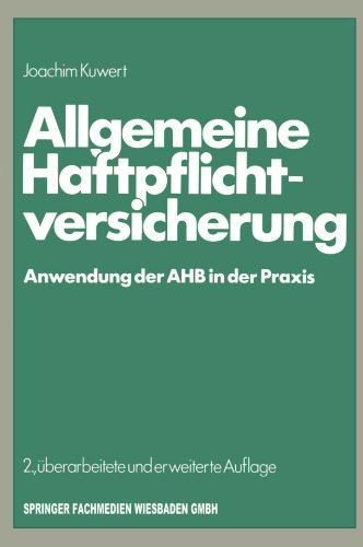 ﻿بیمه مسئولیت عمومی: کاربرد AHB در عمل