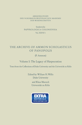 The Archive of Ammon Scholasticus of Panopolis: The Legacy of Harpocration
