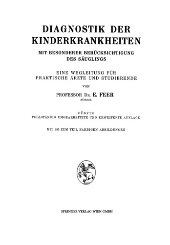 تشخیص بیماری های دوران کودکی با توجه ویژه به نوزاد: راهنمای برای تمرینکنندگان و دانش آموزان