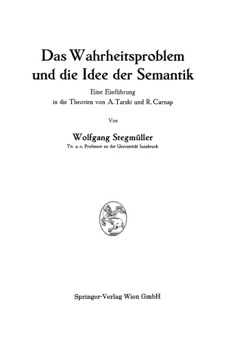مسئله حقیقت و ایده معناشناسی: مقدمه ای بر تئوری های A. تارسکی و ر. کارناپ