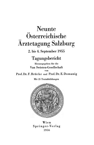 ﻿نهمین کنفرانس پزشکی اتریش در سالزبورگ: 2-4 سپتامبر 1955