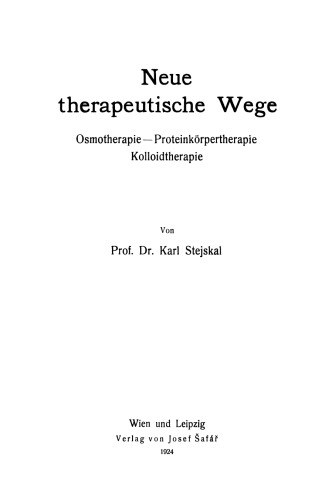 ﻿راه های درمانی جدید: اسموتراپی - بدن درمانی با پروتئین ، کلوئید درمانی