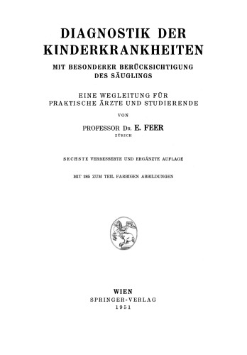 ﻿تشخیص بیماری های دوران کودکی با توجه ویژه به نوزاد: راهنمای پزشکان عمومی و دانشجویان