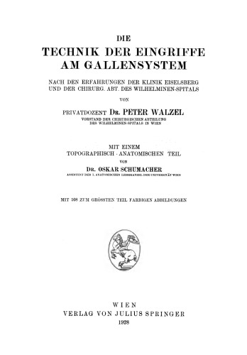 ﻿تکنیک مداخلات بر روی سیستم صفراوی: با توجه به تجربه کلینیک آیزلسبرگ و جراح. بخش بیمارستان ویلهلمینن
