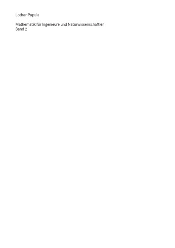 ریاضیات برای مهندسین و دانشمندان دوره 2: کتاب درسی و کارنامه ای برای مطالعات کارشناسی