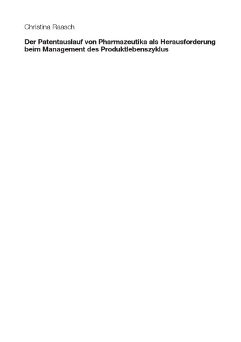 ﻿انقضای پتنت داروها به عنوان یک چالش در مدیریت چرخه عمر محصول