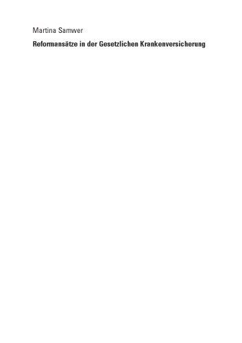 رویکردهای اصلاحات در بیمه سلامت قانونی: بین اصل همبستگی و رقابت