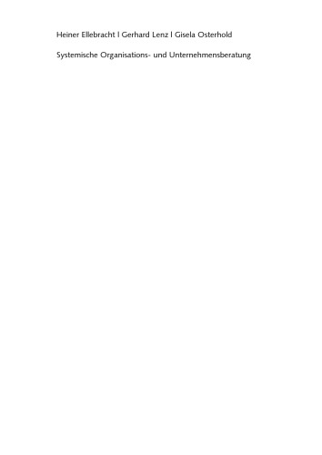 ﻿مشاوره سازمانی و مدیریت سیستمیک: کتاب راهنمای عملی برای مشاوران و مدیران اجرایی