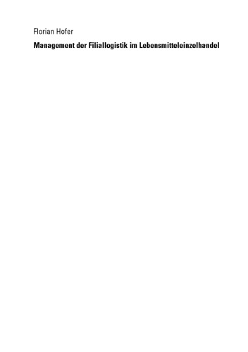 مدیریت لجستیک شعبه در بخش خرده فروشی مواد غذایی: توصیه های طراحی برای جلوگیری از موجودی غیر از سهام