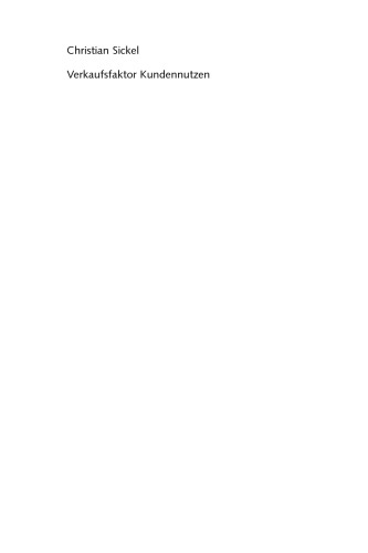 ﻿سود مشتری به عنوان عامل فروش: نیازهای خاص را تعیین کنید ، از دیدگاه مشتری استدلال کنید ، راه حل های سفارشی ارائه دهید