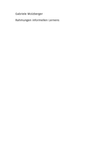 ﻿چارچوب یادگیری غیررسمی: برای باز کردن چشم اندازهای جدید یادگیری و آموزش بیشتر