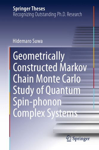﻿بررسی سیستم‌های پیچیده اسپین فونون کوانتومی، زنجیره مارکوف مونت کارلوی ساخته شده هندسی