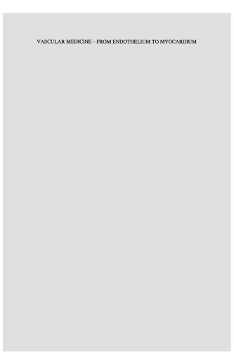 پزشکی عروقی: از اندوتلیوم تا میوکارد