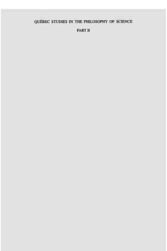 ﻿مطالعات کبک در فلسفه علم: قسمت دوم: مقالات زیست شناسی ، روانشناسی ، علوم شناختی و اقتصاد به افتخار هوگ لبلانک