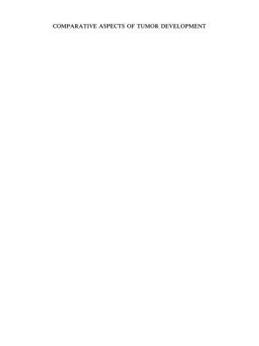 جنبه های مقایسه ای توسعه تومور
