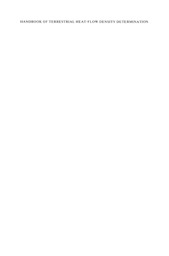 ﻿کتابچه راهنمای تعیین چگالی جریان گرمای زمینی: با دستورالعمل ها و توصیه های کمیسیون بین المللی جریان گرما