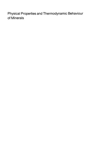 ﻿خصوصیات فیزیکی و رفتار ترمودینامیکی مواد معدنی