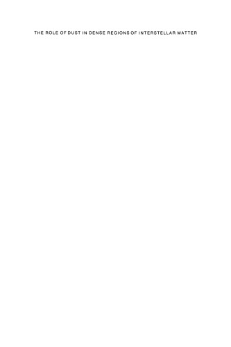 نقش گرد و غبار در مناطق متراکم از ماده بین ستاره ای: مجموعه مقالات کارگاه جنا ، که در ژئورژنتال ، G.D.R. ، 10 تا 14 مارس 1986 برگزار شد.