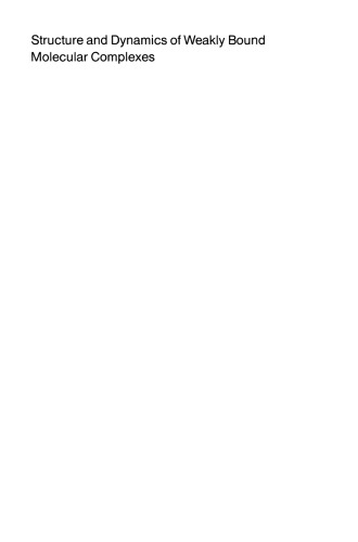 ﻿ساختار و دینامیک مجتمع‌های مولکولی با پیوند ضعیف