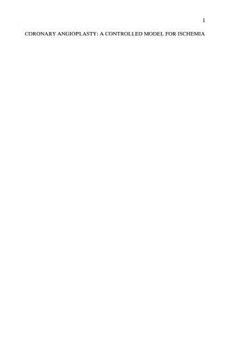 آنژیوپلاستی عروق کرونر: یک مدل کنترل شده برای ایسکمی