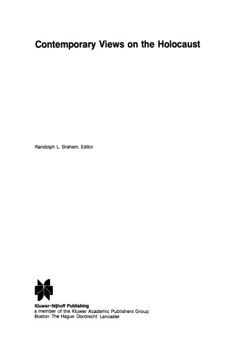﻿دیدگاه های معاصر در مورد هولوکاست
