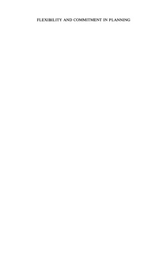 ﻿انعطاف پذیری و تعهد در برنامه ریزی: مطالعه تطبیقی ​​برنامه ریزی و توسعه محلی در هلند و انگلیس