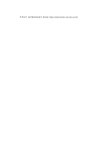 ﻿نجوم پرتو ایکس با ماهواره اینشتین: مجموعه مقالات بخش اخترفیزیک انرژی بالا انجمن نجوم آمریکا جلسه نجوم پرتو ایکس که در مرکز اخترفیزیک هاروارد/اسمیتسونیان، کمبریج، ماساچوست، ایالات متحده آمریکا، 28 تا 30 ژانویه برگزار شد.