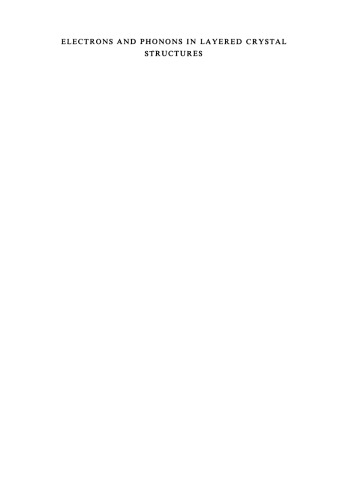 ﻿الکترون ها و فونون ها در ساختارهای کریستالی لایه ای