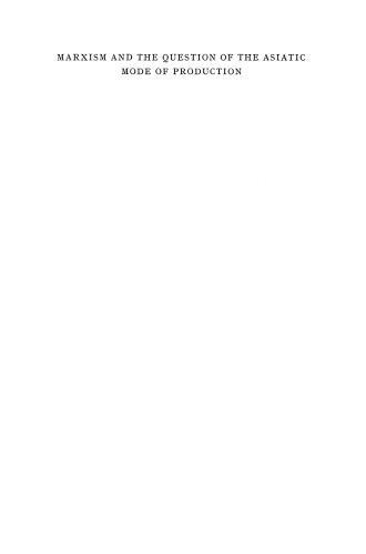 ﻿مارکسیسم و ​​مسئله شیوه تولید آسیایی