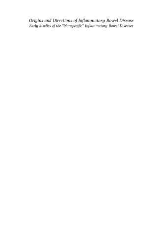 ﻿منشاء و مسیرهای بیماری التهابی روده: مطالعات اولیه بیماری های التهابی روده 