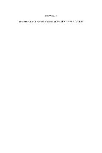 پیشگویی: تاریخ یک ایده در فلسفه یهودی قرون وسطی