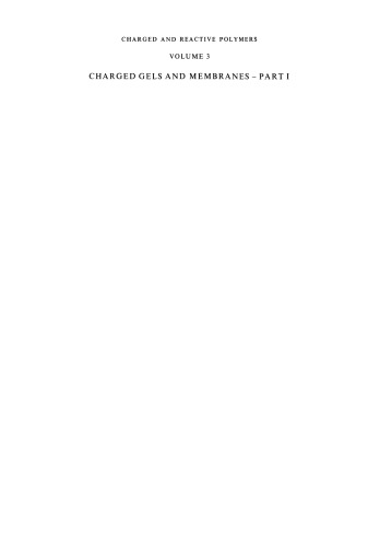 ﻿ژل ها و غشاهای شارژ شده: قسمت اول