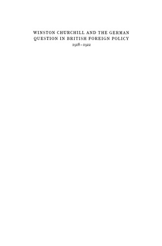 ﻿وینستون چرچیل و مسئله آلمان در سیاست خارجی بریتانیا 1918-1922