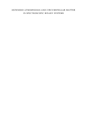 اتمسفرهای گسترش یافته و Circumstellar ماده در سیستمهای باینری طیف سنجی