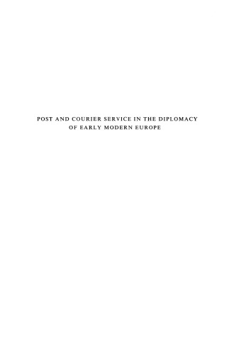 ﻿خدمات پست و پیک در دیپلماسی اروپای مدرن اولیه