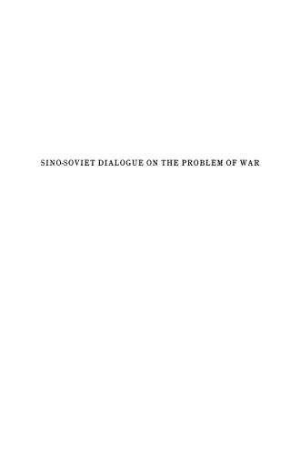 ﻿گفتگوی چین و شوروی در مورد مسئله جنگ