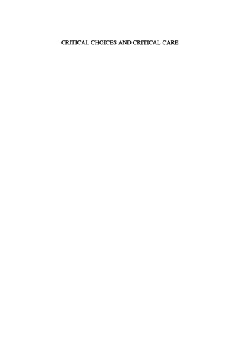 گزینه های بحرانی و مراقبت های ویژه: دیدگاه های کاتولیک در مورد اختصاص منابع در پزشکی مراقبت های ویژه