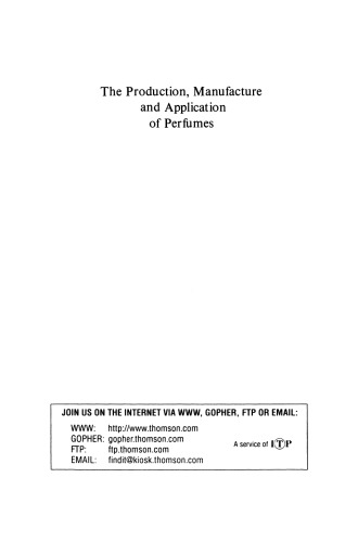 ﻿عطرها، لوازم آرایشی و صابونها: جلد دوم تولید، ساخت و کاربرد عطرها